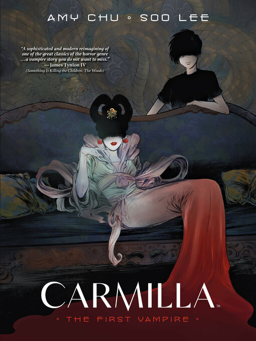 Title details for Carmilla: The First Vampire by Amy Chu - Available